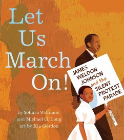 Let Us March On! - Williams, Yohuru; Long, Michael G.