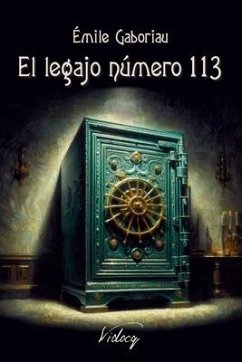 El legajo número 113 - Gaboriau, Émile