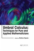 Umbral Calculus: Techniques for Pure and Applied Mathematicians