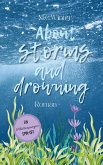 About storms and drowning About storms and drowning