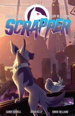 Scrapper - De Campi, Alex; Bleszinski, Cliff