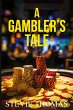 A Gambler's Tale - Bild 1