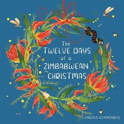 The Twelve Days of a Zimbabwean Christmas - Diamondis, Candiss
