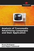 Analysis of Transmedia Advertising Campaigns and their Application