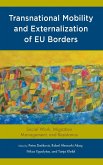 Transnational Mobility and Externalization of EU Borders