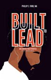 Built to LEAD - Unleash Your Potential