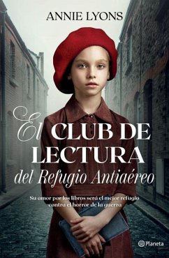 El Club de Lectura del Refugio Antiaéreo / The Air Raid Book Club - Lyons, Annie