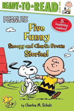 Five Funny Snoopy and Charlie Brown Stories! - Schulz, Charles M
