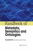 Handbook of Metadata, Semantics and Ontologies