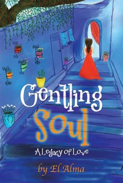 Gentling Soul - Alma, El