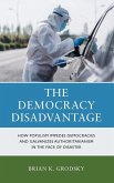 The Democracy Disadvantage