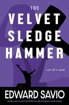 The Velvet Sledgehammer - Savio, Edward