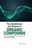 The Classification and Analysis of Organic Compounds