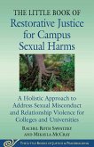 The Little Book of Restorative Justice for Campus Sexual Harms