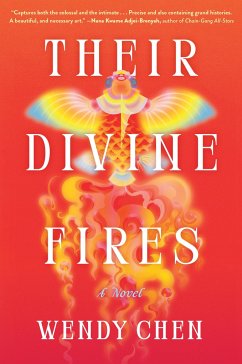 Their Divine Fires - Chen, Wendy