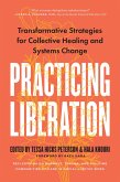 Practicing Liberation (eBook, ePUB)