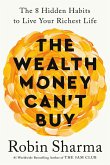 The Wealth Money Can't Buy (eBook, ePUB)