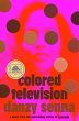 Colored Television (A GMA Book Club... - Bild 1