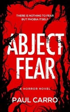 Abject Fear - Carro, Paul