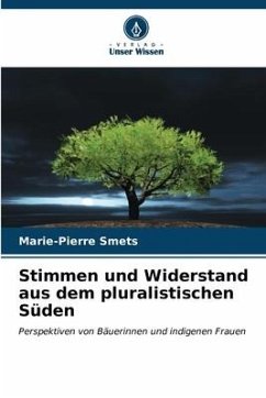 Stimmen und Widerstand aus dem pluralistischen Süden - Smets, Marie-Pierre