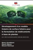 Développement d'un modèle linéaire de surface foliaire pour la formulation de médicaments à base de plantes