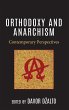 Orthodoxy and Anarchism - Bild 1