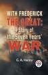With Frederick The Great - Bild 1