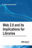 Web 2.0 and Its Implications for Libraries