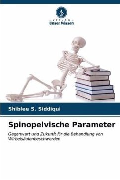 Spinopelvische Parameter - Siddiqui, Shiblee S.