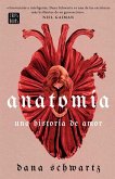 Anatomía: Una Historia de Amor / Anatomy: A Love Story