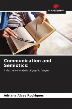 Communication and Semiotics: - Alves Rodrigues, Adriana