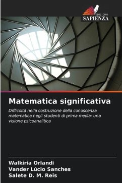 Matematica significativa - Orlandi, Walkíria;Sanches, Vander Lúcio;Reis, Salete D. M.