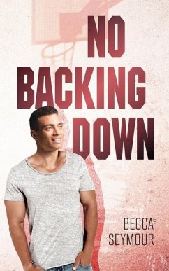 No Backing Down - Seymour, Becca