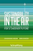 Sustainability in the Air Sustainability in the Air