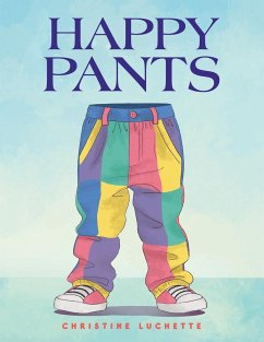 Happy Pants - Luchette, Christine