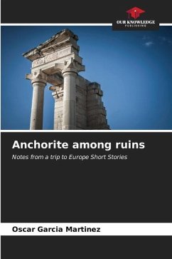 Anchorite among ruins - García Martínez, Oscar