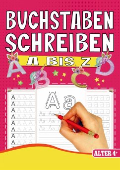 Einhorn Übungsheft: Buchstaben Schreiben Lernen für Mädchen - S&L Inspirations Lounge