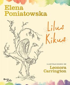 Lilus Kikus - Poniatowska, Elena