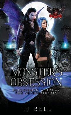 Monster's Obsession - Bell, Tj