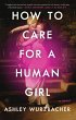 How to Care for a Human Girl - Bild 1
