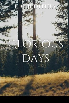 Glorious Days - Judithia, E O