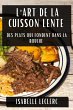 L'Art de la Cuisson Lente - Bild 1