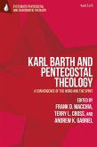 Karl Barth and Pentecostal Theology (eBook, PDF)