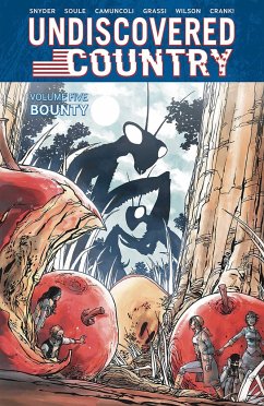 Undiscovered Country, Volume 5 - Soule, Charles; Snyder, Scott