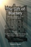 The Gift of Blarney