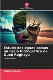 Estudo das águas baixas na bacia hidrográfica de Oued Réghaya