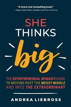 She Thinks Big - Liebross, Andrea