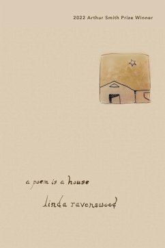 a poem is a house - Ravenswood, Linda