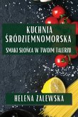 Kuchnia ¿ródziemnomorska