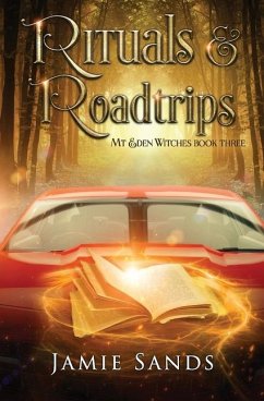 Rituals and Roadtrips - Sands, Jamie